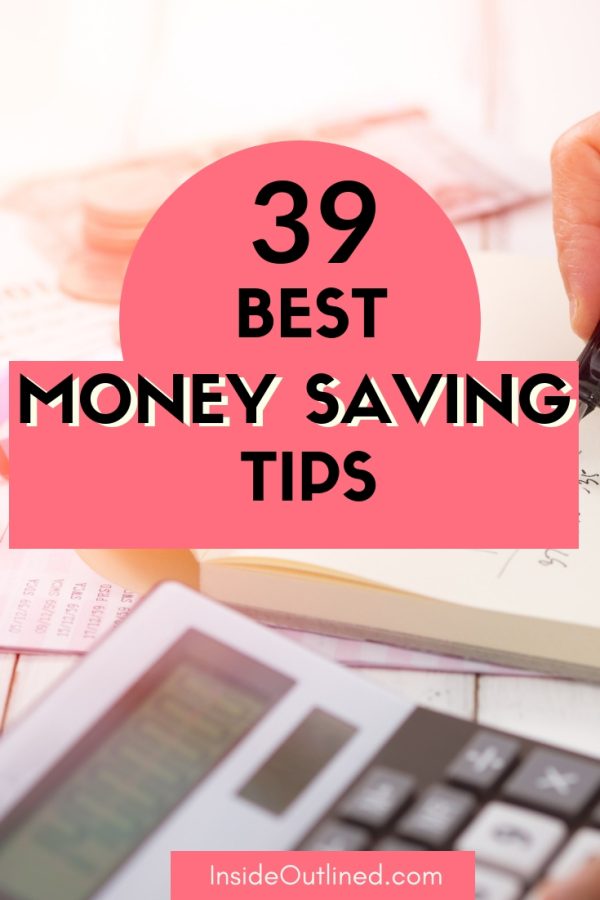 39 Best Money Saving Tips - InsideOutlined