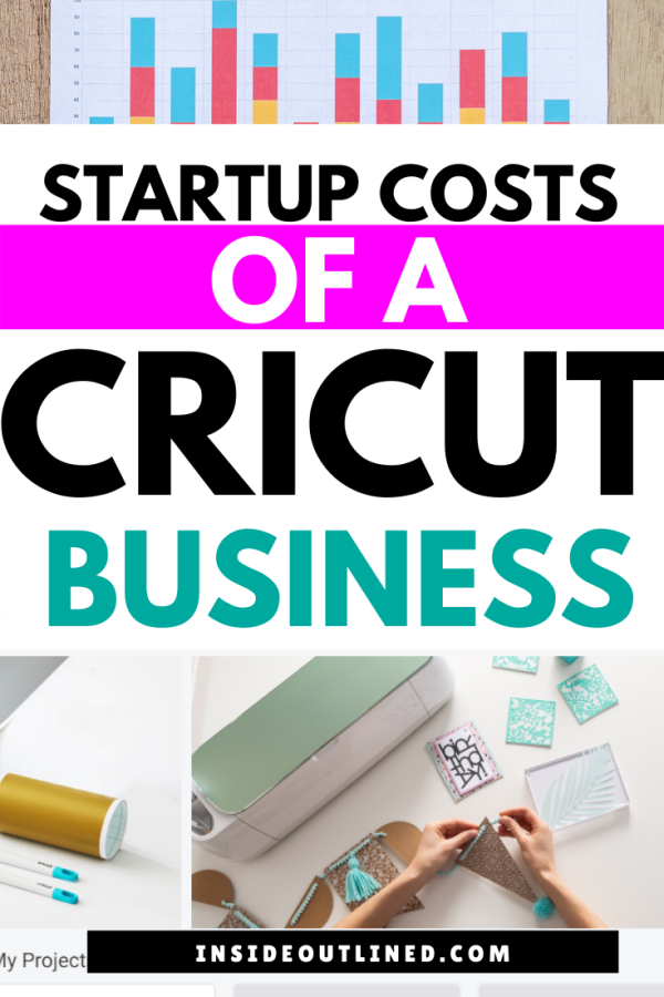 The Startup Costs of Different Cricut Businesses InsideOutlined