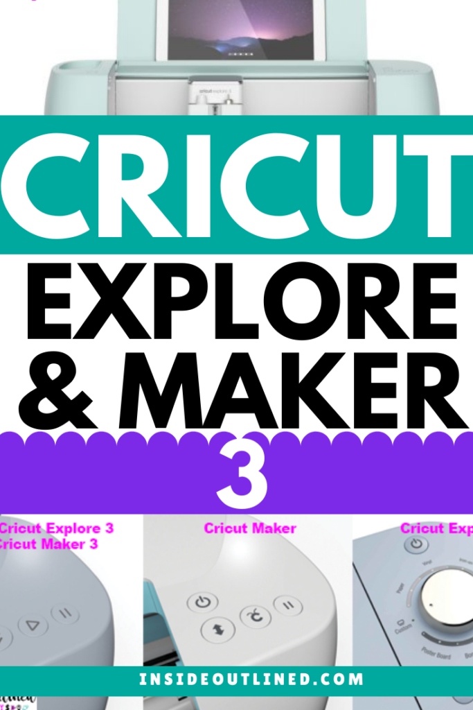 Cricut Explore Air 2 vs Cricut Explore 3 Cricut Maker vs Cricut Maker 3 Difference