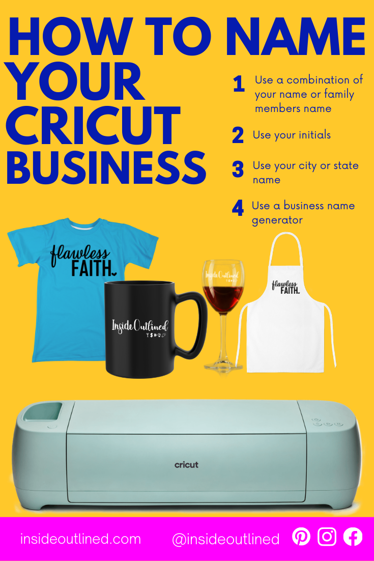 How To Name Your Cricut Business InsideOutlined