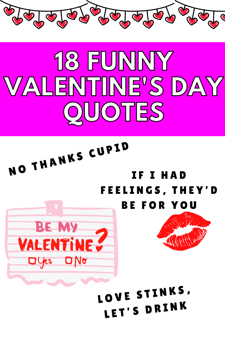 18 Funny Valentine’s Day Quotes Valentine’s Day Sayings Funny