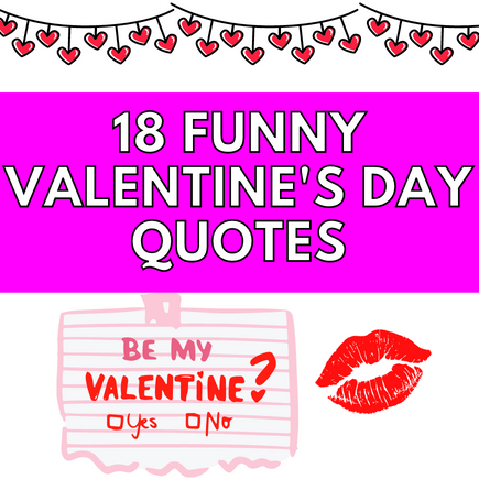Funny Valentines Day Quotes, Valentines Day Quotes Funny, Funny Valentine's Sayings