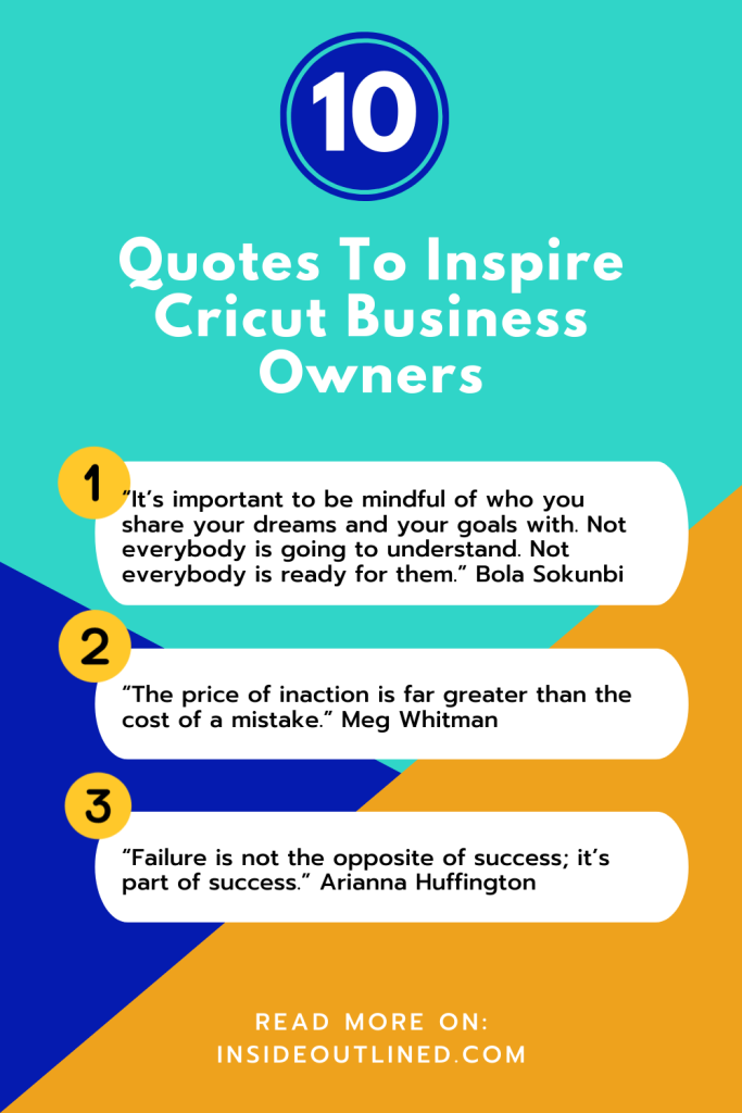 10 Quotes to Inspire Cricut Business Owners